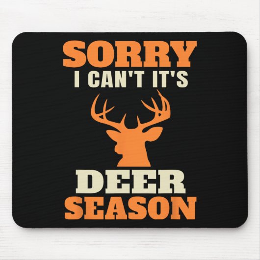 Funny Deer Jagd Sprichwort Joke Mousepad (Vorne)