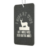 Funny Deer Jagd verpasst mein Zitat aus der Ehefra Autolufterfrischer (Links)