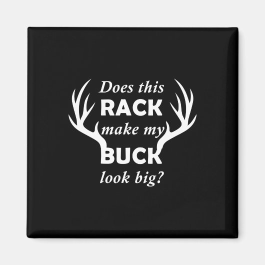 Funny Deer Junting Hunter Rack Big Buck Magnet (Vorne)
