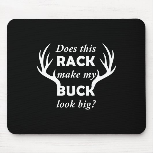 Funny Deer Junting Hunter Rack Big Buck Mousepad (Vorne)