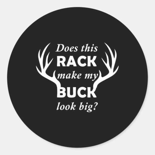 Funny Deer Junting Hunter Rack Big Buck Runder Aufkleber (Vorderseite)