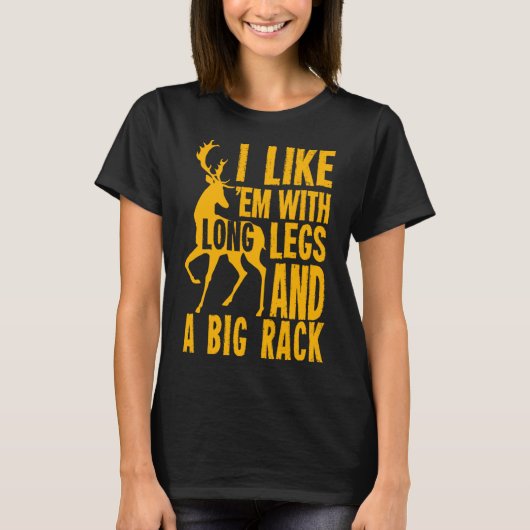 Funny Deer Junting Quote Geschenk für Jäger T-Shirt (Vorderseite)