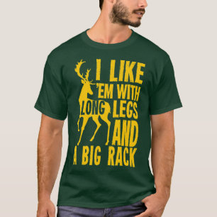 Funny Deer Junting Quote Geschenk für Jäger T-Shirt