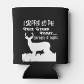 Funny Deer Junting Quote Hobby Sport Dosenkühler (Rückseite)