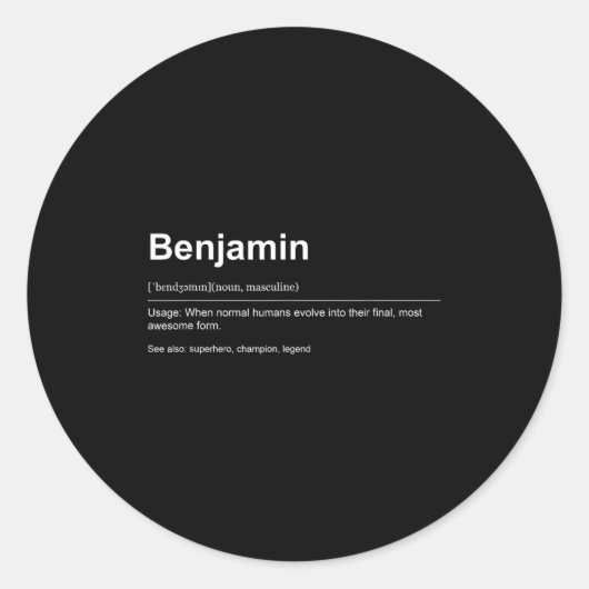 Funny Definition Quote For The Name Benjamin _ Runder Aufkleber (Vorderseite)