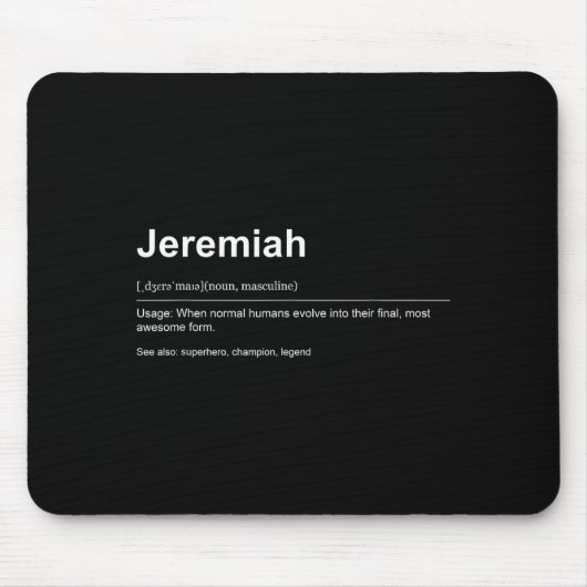 Funny Definition Quote For The Name Jeremiah _ Mousepad (Vorne)