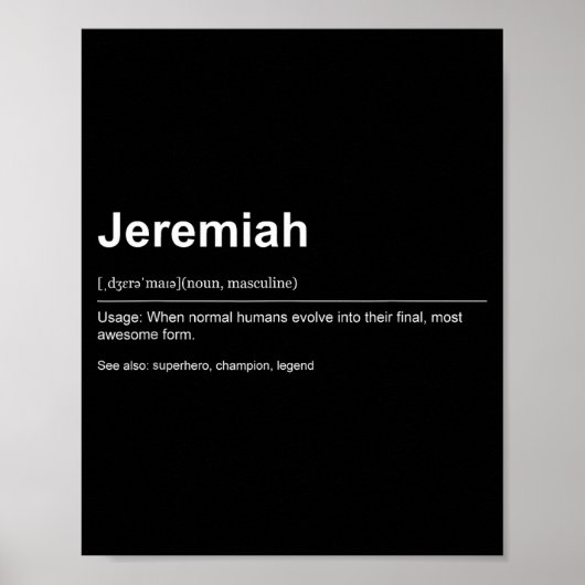 Funny Definition Quote For The Name Jeremiah _  Poster (Vorne)
