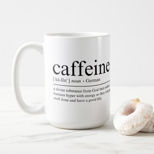 Funny Definition von Koffein Kaffeetasse (Mit Donut)