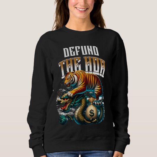 Funny Defund HOA Ironic Sigma Meme Viral Zitat Sweatshirt (Vorderseite)