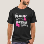 Funny Delaware Shirts Just a Delaware girl in a Lo (Vorderseite)