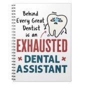 Funny Dental Assistant Exhausted Zitat Notizblock (Vorderseite)