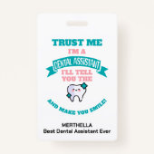 Funny DENTAL ASSISTANT Sage you the true name Ausweis (Vorderseite)