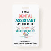 Funny DENTAL ASSISTENT Der Name des gesamten Zelte Ausweis (Vorderseite)