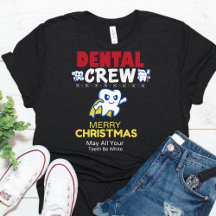 Funny Dental Crew Christmas Group T - Shirt