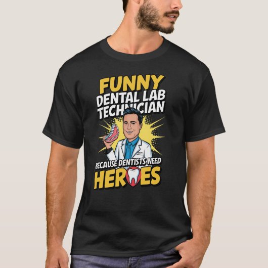 Funny Dental Labrador Techniker - Weil Zahnärzte b T-Shirt (Vorderseite)