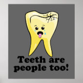 Funny Dental Office Artwork Poster (Vorne)