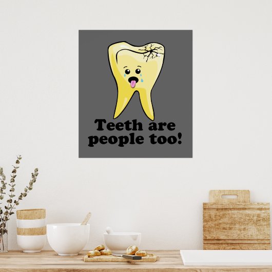 Funny Dental Office Artwork Poster (Küche)