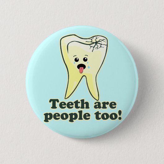 Funny Dental Spaß Button (Vorderseite)
