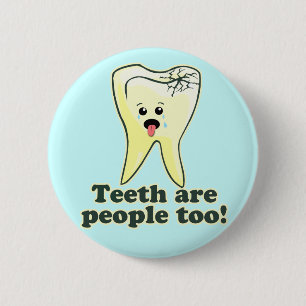 Funny Dental Spaß Button