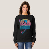 Funny Dentist Dental Dentistry Retro Let's Go Expl Sweatshirt (Vorne ganz)