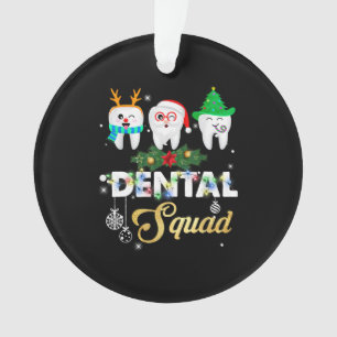 Funny Dentist Hygiene Christmas Dental Squad Ornament