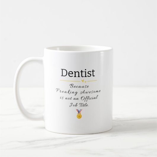 Funny Dentist Job Title Tasse (Links)