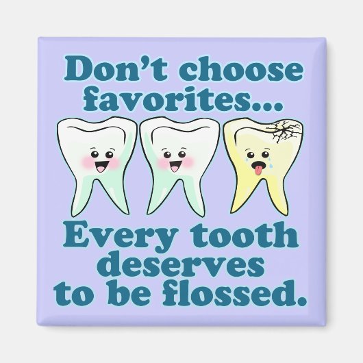 Funny Dentist Magnet (Vorne)