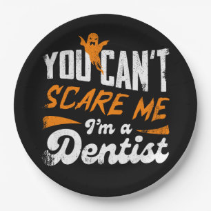 Funny Dentist 🦷 Nothing Scare Me Zahnstocher Pappteller