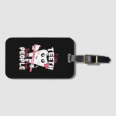 Funny Dentist - Wie Zähne besser als Menschen Gepäckanhänger (Vorderseite (Horizontal))