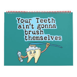 Funny Dentists Office Calendar Kalender