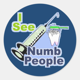 Funny Dentists und Hygienisten Runder Aufkleber