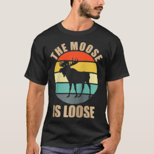Funny der Elch ist Lose Vintag Retro-Geschenk Ragl T-Shirt