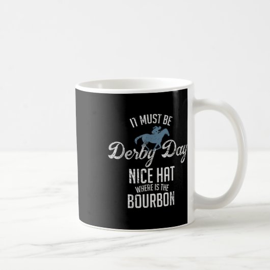 Funny Derby Day and Mint Juleps Racing Kaffeetasse (Rechts)