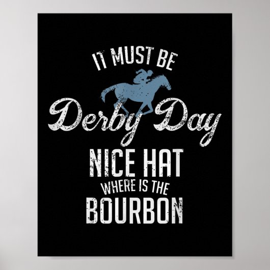 Funny Derby Day and Mint Juleps Racing Poster (Vorne)