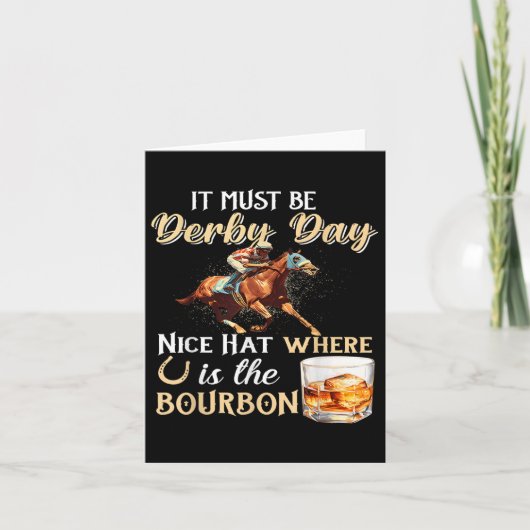 Funny Derby Day Nice Hat Bourbon wo Pferderennen R Karte (Vorderseite)