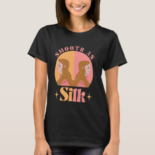 Funny Dermatology Smooth as Silk Skincare Dermatol T-Shirt