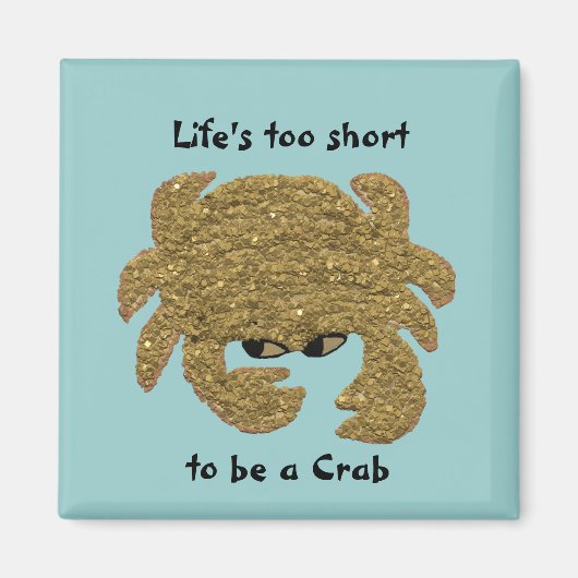 Funny Desgrunsed Crab Magnet (Vorne)