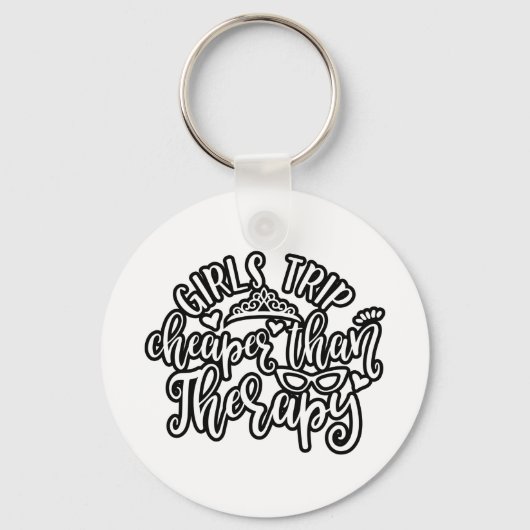 Funny Design Girls Trip billiger als Therapie Schlüsselanhänger (Vorderseite)