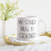 Funny Designer Bragging Rechte Word Art Kaffee Tas Kaffeetasse