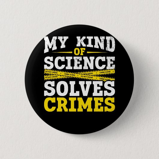 Funny Detection Forensic Science Crime Solver Button (Vorderseite)