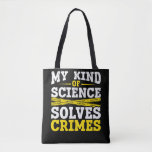 Funny Detection Forensic Science Crime Solver Tasche<br><div class="desc">Funny Detective forensic Science Crime Solver.</div>