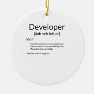 Funny Developers Geschenk Entwickler Definition Ge Keramik Ornament