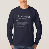 Funny Developers verschenken Entwickler-Definition T-Shirt (Vorderseite)
