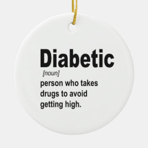 Funny Diabetic Typ 1 Definition Awareness Geschenk Keramik Ornament