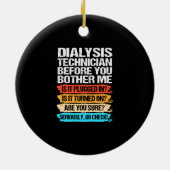 Funny Dialyse Techniker vor dem Brennen Keramik Ornament (Hinten)
