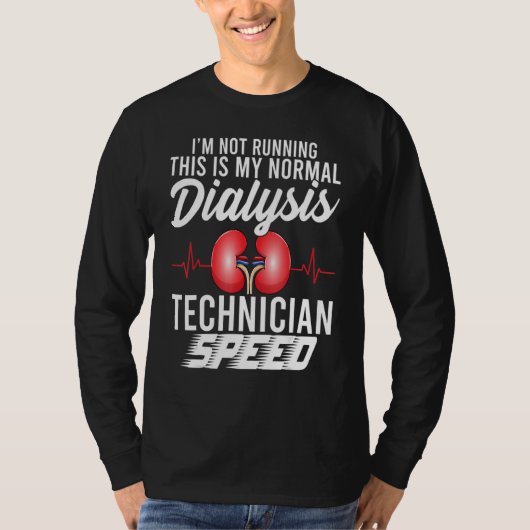 Funny Dialysis Technician Speed Heartbeat Dialysis T-Shirt (Vorderseite)