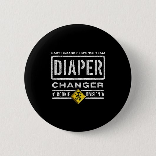 Funny Diaper Changer Duty - Expecting Baby New Dad Button (Vorderseite)