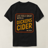 Funny Dickens Cider Flaschenlabel design - Witz in T-Shirt (Design vorne)