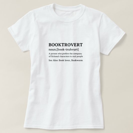 Funny Dictionary Definition Booktrovert T-Shirt (Design vorne)