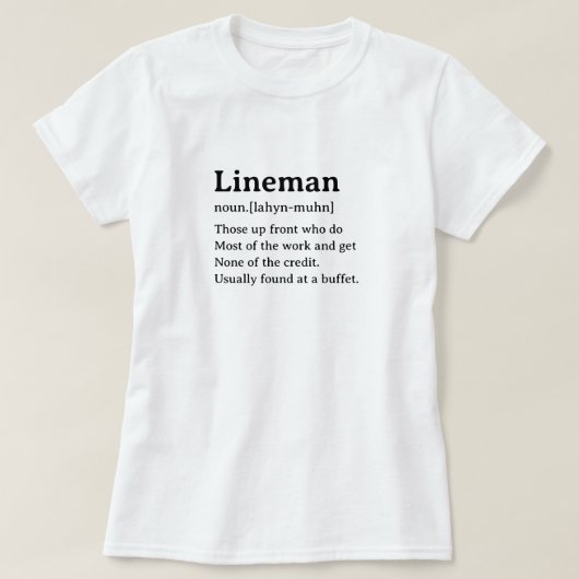 Funny Dictionary Definition Lineman T-Shirt (Design vorne)